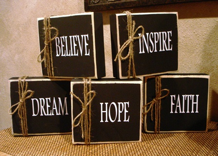 "Hope-Faith-Dream"  blocks