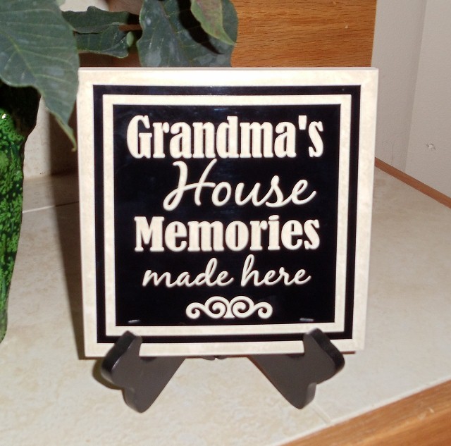 6" x 6" Grandma's House  Memories Made Here