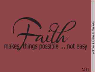 Faith makes