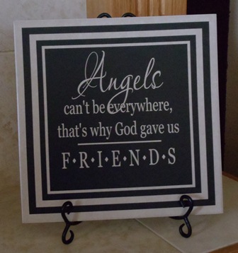 12 x 12 inch "Angels can't be everywhere" Tile